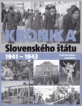 Kronika Slovenského štátu 1941 - 1943 - Ľudovít Hallon a kolektív, 2022