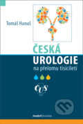 Česká urologie na přelomu tisíciletí - Tomáš Hanuš, Maxdorf, 2020