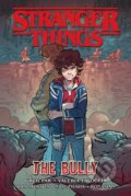 Kniha: Stranger Things The Bully (Greg Pak). Dark Horse, 2020