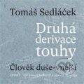 Druhá derivace touhy - Tomáš Sedláček, 2020