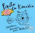Audiokniha: Finita la komédia (Ján Mikuš). , 2020