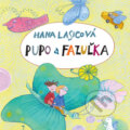 Pupo a Fazuľka - Hana Lasicová, Wisteria Books, 2020