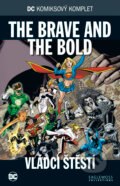 DC 21: The Brave and the Bold - Vládci štěstí, DC Comics, 2017