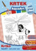 Kniha: Krtek - AQUAART Stačí přidat vodu! (Akim). Akim, 2020