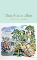 Three Men in a Boat - Jerome Klapka Jerome, Pan Macmillan, 2020