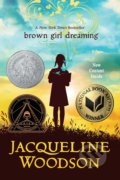 Brown Girl Dreaming - Jacqueline Woodson, Puffin Books, 2016