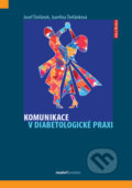 Kniha: Komunikace v diabetologické praxi (Josef Štefánek a Jozefína Štefánková)