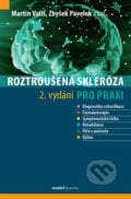 Roztroušená skleróza pro praxi - Martin Vališ, Zbyšek Pavelek, Maxdorf, 2020