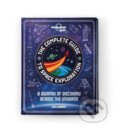 The Complete Guide to Space Exploration - Ben Hubbard, Lonely Planet, 2020