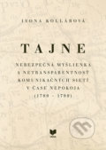 Kniha: Tajne (Ivona Kollárová). VEDA, 2020