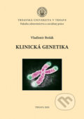 Kniha: Klinická genetika (Vladimír Bošák). Typi Universitatis Tyrnaviensis, 2020