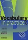 Kniha: Vocabulary in Practice 6 - Upper Intermediate (Liz Driscoll). Cambridge University Press, 2005