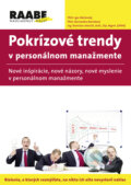 Pokrízové trendy v personálnom manažmente - Bernardína Borsíková, Branislav Jelenčík, Igor Meňovský