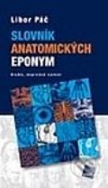 Slovník anatomických eponym - Libor Páč, Galén, 2010
