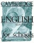Cambridge English for Schools 2 - Andrew Littlejohn, Diana Hicks, Cambridge University Press, 1996