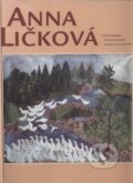 Kniha: Anna Ličková (Alena Kolesárov a Katarína Čierna). Slovenské pedagogické nakladateľstvo - Mladé letá, 1996
