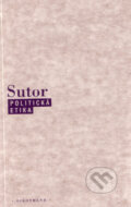 Politická etika - Bernhard Sutor, OIKOYMENH, 1996