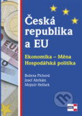 Česká republika a EU - Božena Plchová a kolektív, 2010