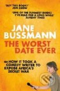 Kniha: The Worst Date Ever (Jane Bussmann). MacMillan, 2010