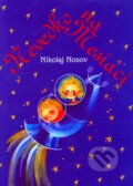 Nevedko na Mesiaci - Nikolaj Nosov, 2010