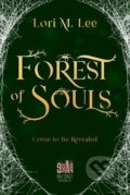 Kniha: Forest of Souls (Lori M. Lee). , 2020