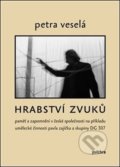 Hrabství zvuků - Petra Veselá, Pulchra, 2020