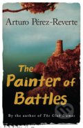 The Painter of Battles - Arturo Pérez-Reverte, Phoenix Press, 2008