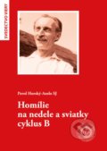 Homílie na nedele a sviatky cyklus B - Pavol Horský-Anslo, Dobrá kniha, 2020