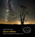 Noční obloha - Andrej Macenauer, Zoner Press, 2020