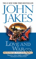 Kniha: Love and War (John Jakes). Signet, 2000
