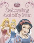 Disney Princess : Colour Activity Fun, Parragon Books, 2013