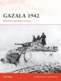Kniha: Gazala 1942 (Ken Ford). Osprey Publishing, 2008