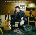 JD McPherson: Signs & Signifiers - JD McPherson, Universal Music, 2012