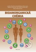 Kniha: Bioanorganická chémia (Janette Musilová). Slovenská poľnohospodárska univerzita v Nitre, 2018