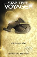 Kniha: Star Trek: Voyager – Děti bouře (Kirsten Beyer). Laser books, 2021