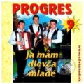 Progres: Ja mám dievča mladé - Progres, 2010