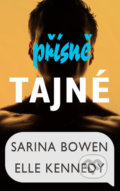 Kniha: Přísně tajné (Elle Kennedy a Sarina Bowen), 2021 Kniha: Přísně tajné (Elle Kennedy a Sarina Bowen), 2021