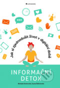 Informační detox - Michaela Dombrovská, Zuzana Šidlichovská, Grada, 2021
