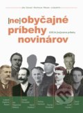 Kniha: (ne)obyčajné príbehy novinárov (Ján Molda a Rastislav Golian). Society for Human studies, 2020