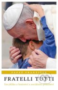 E-kniha: Fratelli Tutti (Jorge Mario Bergoglio – pápež František), 2020