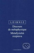 Metafyzická rozprava / Discours de métaphysique - Gottfried Wilhelm Leibniz, OIKOYMENH, 2020