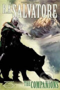 The Companions: The Sundering, Book I - A. R. Salvatore, 2013
