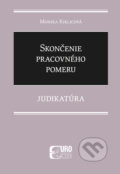 Kniha: Skončenie pracovného pomeru (Monika Kiklicová). Eurokódex, 2020