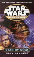 Star Wars: The New Jedi Order: Star by Star - Troy Denning, Random House, 2002
