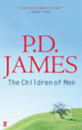 The Children of Men - D. P. James, Faber and Faber, 2006