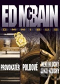 Provokatér/ Poldové/ Není hluchý jako hluchý - Ed McBain, 2010