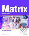 Kniha: Matrix - Foundation (Jayne Wildman)