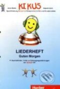 Kniha: Kikus - Liederheft (Max Hueber Verlag). Max Hueber Verlag