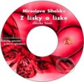 Z lásky o láske (e-book v .doc a .html verzii) (Miroslava Sihelská). MEA2000, 2010
