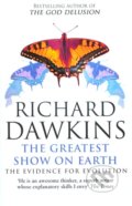 The Greatest Show on Earth: The Evidence for Evolution - Richard Dawkins, Bantam Press, 2010